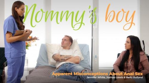 MommysBoy: Apparent Misconceptions About Anal Sex – Jennifer White & Bella Rolland