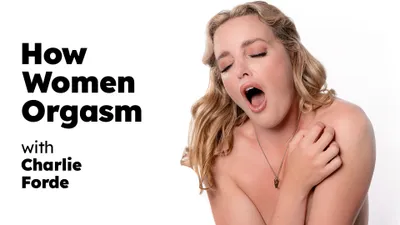 How Women Orgasm – Charlie Forde