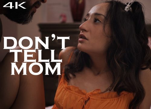 Don’t Tell Mom – Isabella Nice